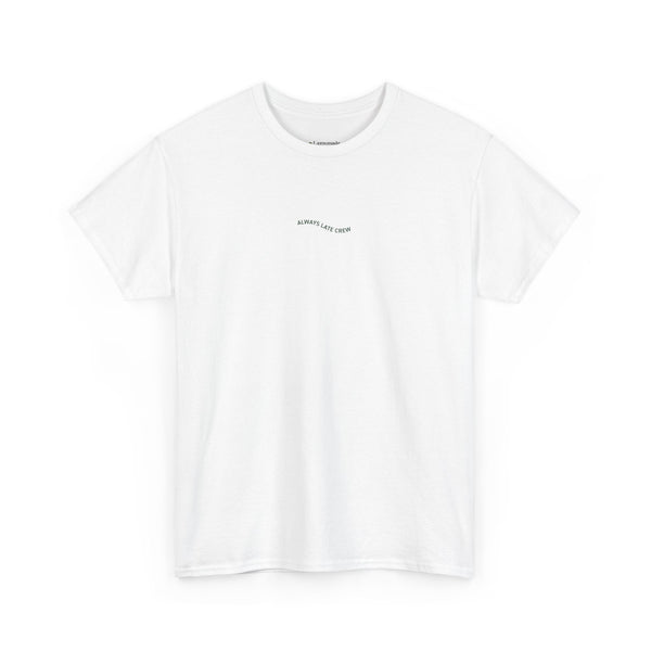 Always Late Crew T-Shirt