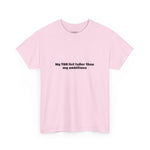 TBR taller than ambitions T-shirt