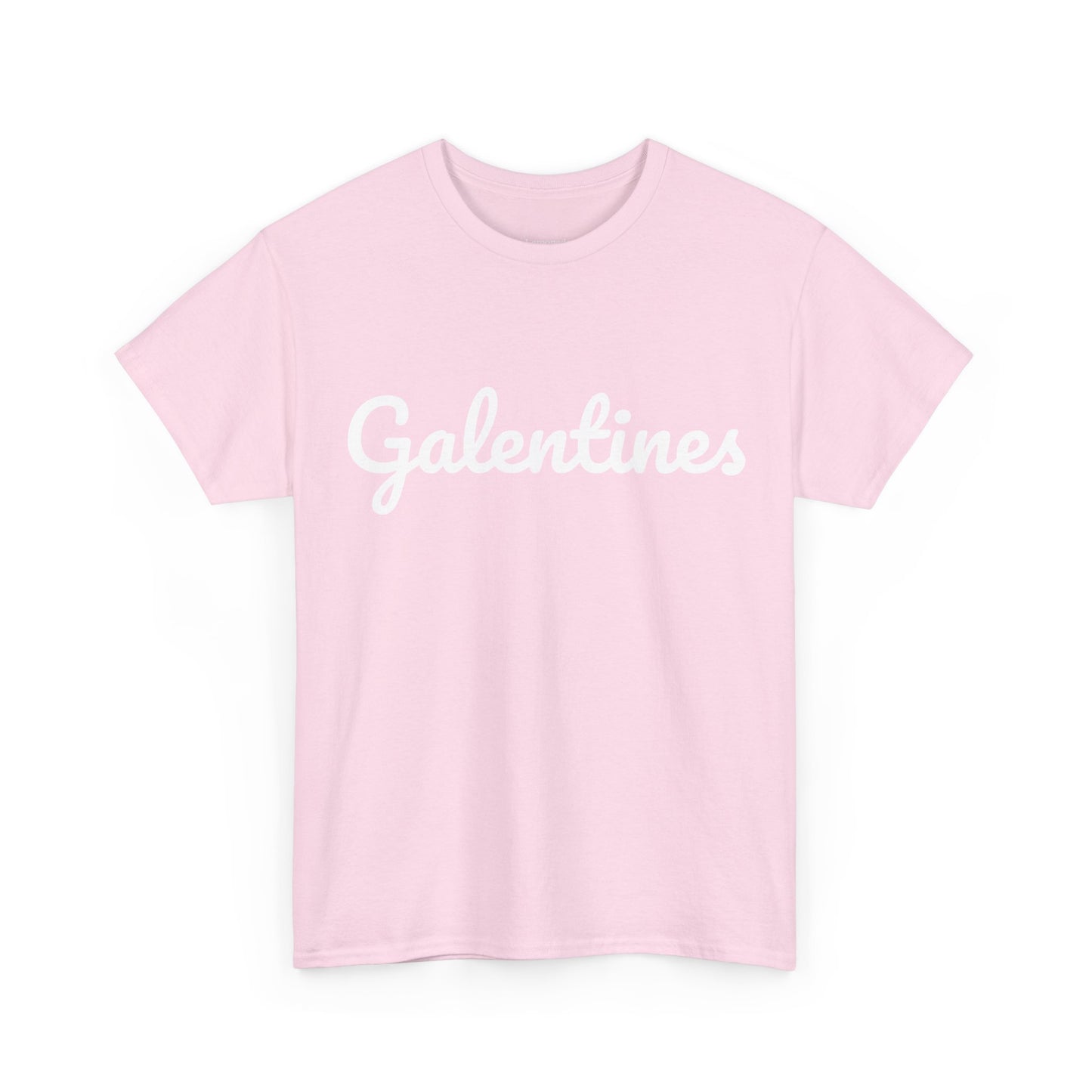 Galentines T-Shirt