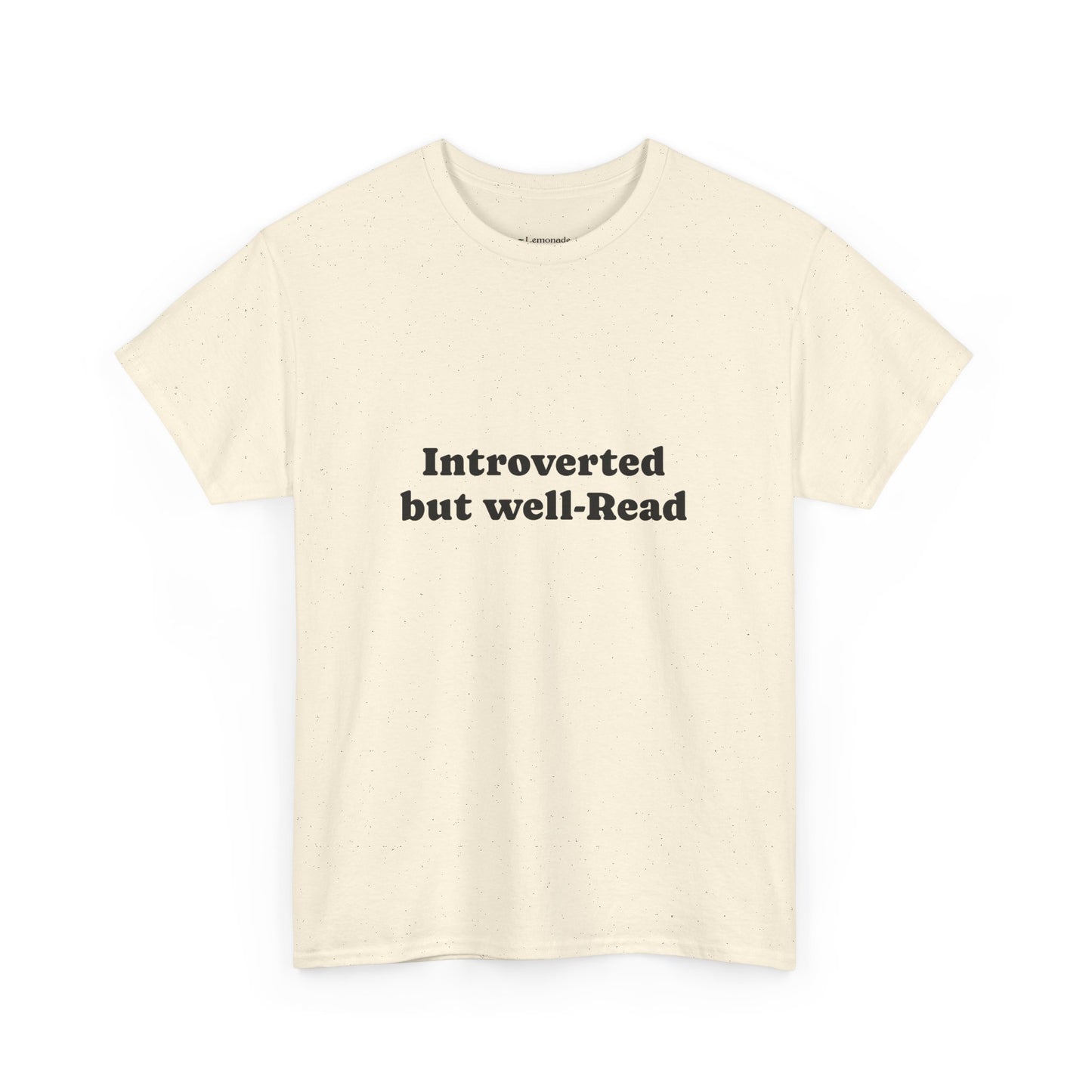 Introverted but well read T-shirt