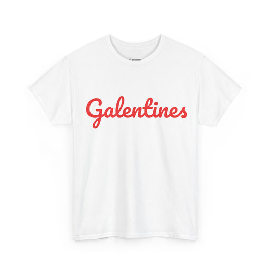 Galentines T-Shirt