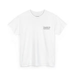 Thanks in Advance T-Shirt