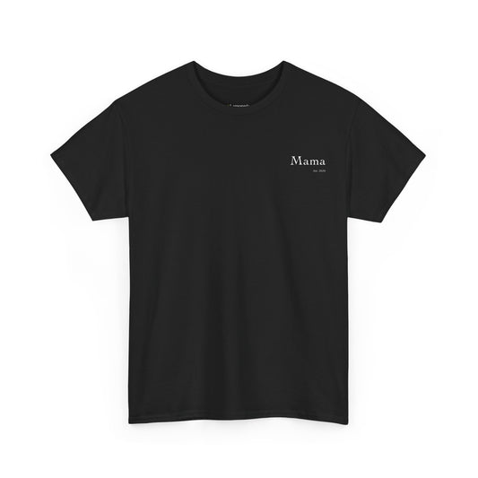Mama Est 2025 T-Shirt