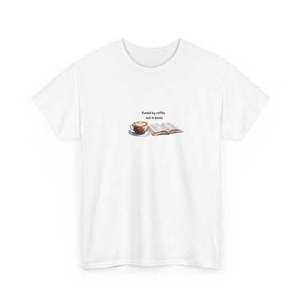 Fueled by coffee, lost in books T-shirt
