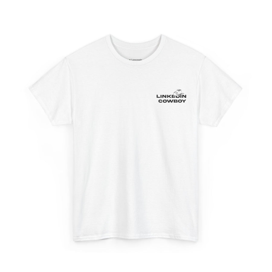 LinkedIn Cowboy - Wild Wild West - Graphic Tee