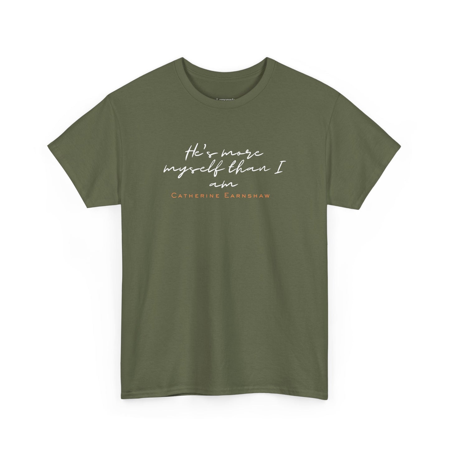 Catherine Earnshaw quote dark T-shirt