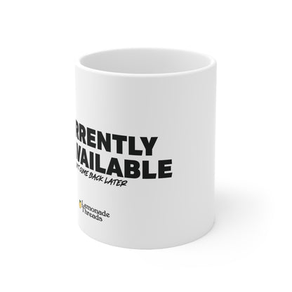 Currently Unavailable Mug
